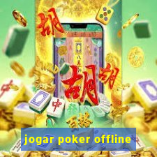 jogar poker offline